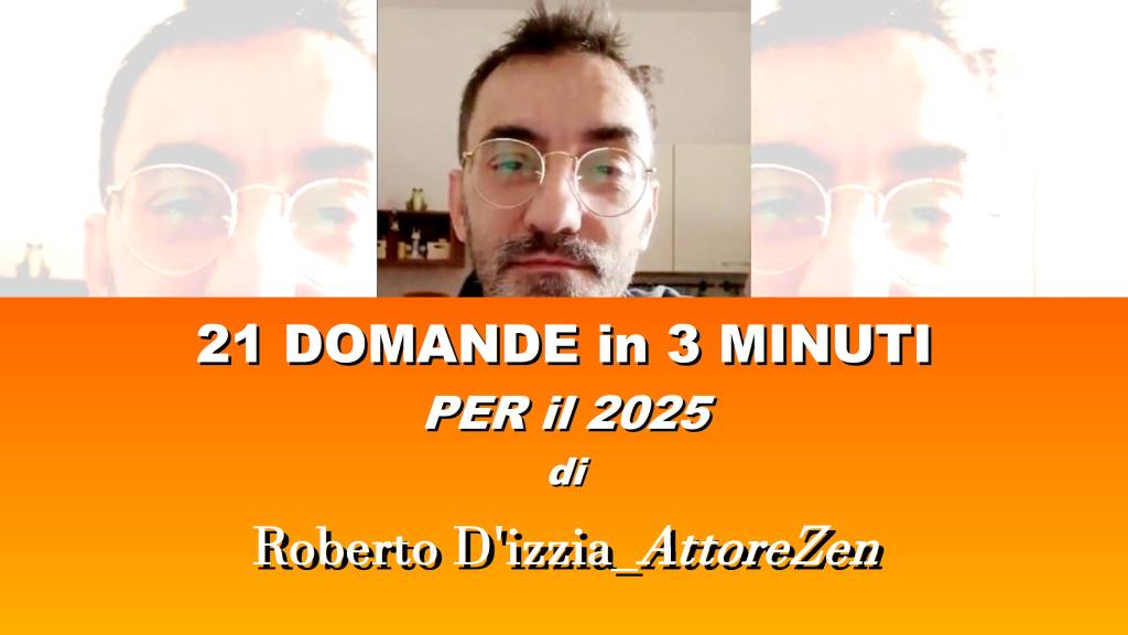 21 domande in 3 minuti per il 2025